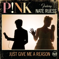 Just Give Me A Reason (feat. Nate Ruess Of Fun.)