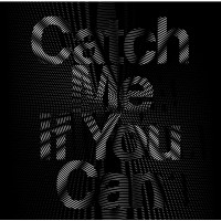 Catch Me If You Can